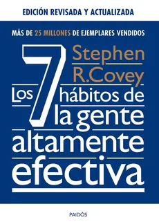 portada Los 7 hábitos de la gente altamente efectiva. Ed. revisada y actualizada (Spanish Edition)